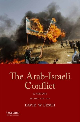 The Arab-Israeli Conflict: A History foto