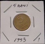 M1 C10 - Moneda foarte veche 5 - Romania - 5 banI - 1953