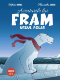 Aventurile lui Fram, ursul polar (vol. II), Curtea Veche