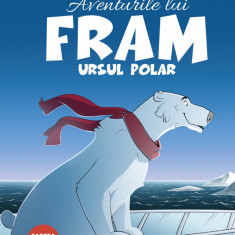 Aventurile lui Fram, ursul polar (vol. II)