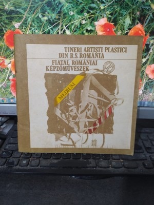 Tineri artiști plastici din Rom&amp;acirc;nia, Fiatal romaniai kepzomuveszek, 1981, 116 foto