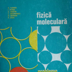 Fizica moleculara – probleme (C. Plavitu, I. Petrea, A. Hristev)