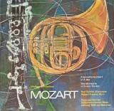 Disc vinil, LP. Klarinettenkonzert In A-Dur. Hornkonzerte In D-Dur, Es-Dur-Wolfgang Amadeus Mozart, Rolf Eichler, Rock and Roll