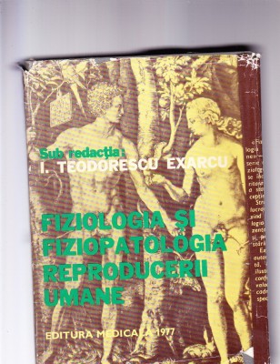 FIZIOLOGIA SI FIZIOPATOLOGIA REPRODUCERII UMANE foto