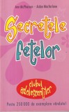 Ann McPherson, Aidan Macfarlane - Secretele fetelor. Clubul adolescentilor, cu