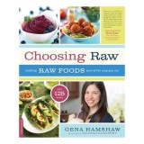 Choosing raw
