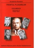 Frontul Plugarilor : Documente (1948-1951) - Volumul II - Sorin Radu, Vasile Ciobanu, Nicolae Georgescu