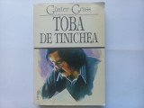 GUNTER GRASS - TOBA DE TINICHEA