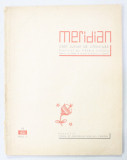 MERIDIAN , CAET DE LITERATURA PUBLICAT DE TIBERIU ILIESCU ( AVANGARDA ) , ANUL V , NR. 13 , 943