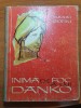 Inima de Foc a lui Danko - Maxim Gorki, 1964. Carte Copii, Povesti. 72 pagini