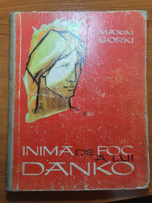 carte pt copii-inima de foc a lui danko-maxim gorki 1964 foto