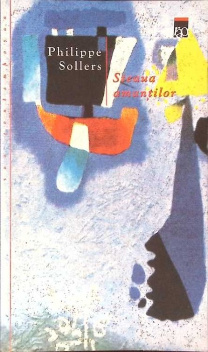 STEAUA AMANTILOR-PHILIPPE SOLLERS-274454