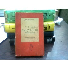 Fizica amorului - Remy de Gourmont