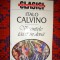 Vicontele taiat in doua - Italo Calvino / 110 pagini
