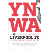 YNWA - A Liverpool FC himnusz&aacute;nak t&ouml;rt&eacute;nete - Bocs&aacute;k Bence