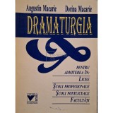 Augustin Macarie - Dramaturgia (Editia: 1995)
