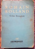 Colas Breugnon, Romain Roland, 1963, 264 pagini, lipsa coperta spate