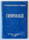 CRIMINOLOGIE de UNGUREANU STEFANIA - GEORGETA, 2002 , PREZINTA HALOURI DE APA