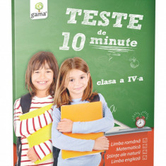 Teste de 10 minute Teste de 10 minute. Clasa IV