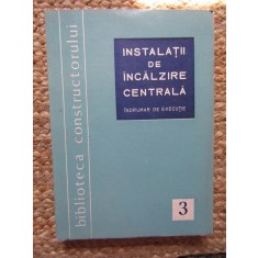 Instalatii de incalzire centrala, vol. 3 Stefan Vintila