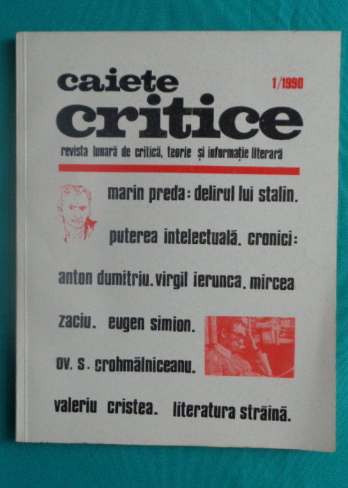 Revista Caiete Critice Nr 1 din 1990 ( Mircea Dinescu Virgil Ierunca etc )