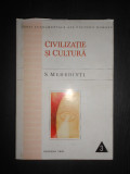 Simion Mehedinti - Civilizatie si cultura (1999, editie cartonata)