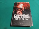 METRO 2033 * DIMITRI GLUHOVSKI / 2016 * 38