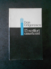 DAN GRIGORESCU - 13 SCRIITORI AMERICANI foto