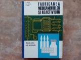 Fabricarea medicamentelor și reactivilor - S. Cepleu, Gh. Moscu și I. Oșian., 1969