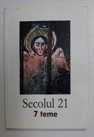 SECOLUL 21 - 7 TEME foto