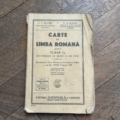 I. I. Bujor - Carte de limba romana pentru clasa I-a secundara de baieti si fete (1929)