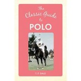 Classic Guide to Polo