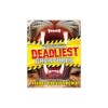 Nature's Deadliest Creatures Visual Encyclopedia