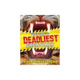 Nature's Deadliest Creatures Visual Encyclopedia