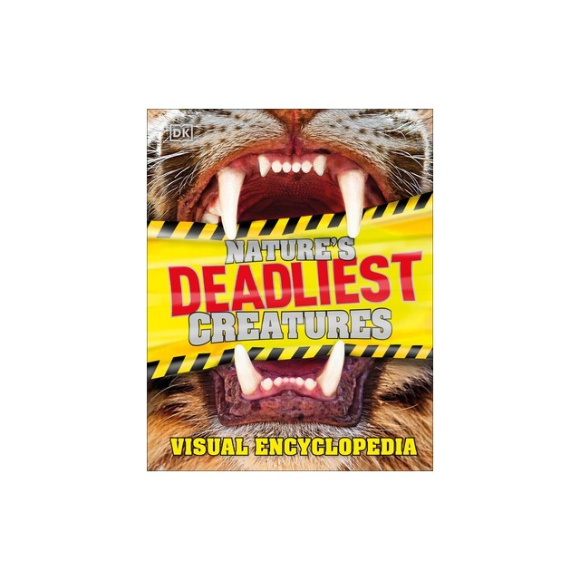 Nature's Deadliest Creatures Visual Encyclopedia