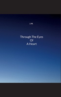 Through The Eyes Of A Heart foto