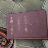 I. L. CARAGIALE - ABU - HASAN , an 1915 , editia I
