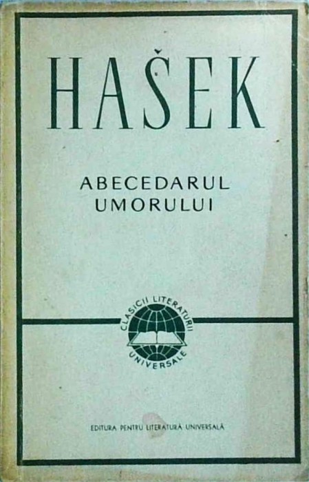 Jaroslav Hasek - Abecedarul umorului