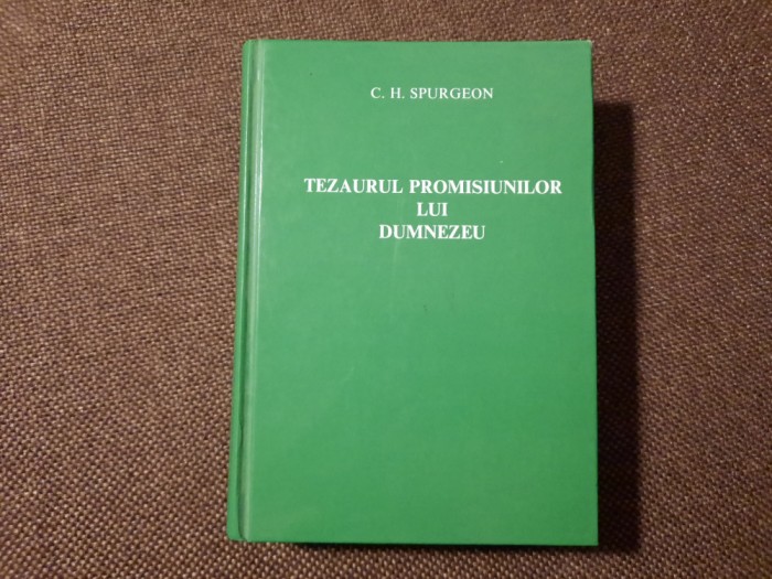 Tezaurul promisiunilor lui Dumnezeu &ndash; C. H. Spurgeon 6/2