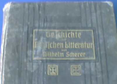 W. Scherer - Geschichte Der Deutschen Litteratur { 1908) foto