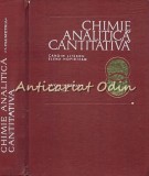 Chimie Analitica Cantitativa. Volumetria - Candin Liteanu, Elena Hopirtean