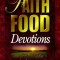 Faith Food Devotions