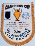 Fanion fotbal FC BRUGGE - OLYMPIQUE MARSEILLE (Champions Cup 21.04.1993)