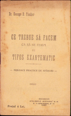 HST C1430 Ce trebue să facem ca să ne ferim de tifos exantematic 1923 foto