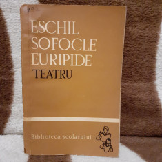 ESCHIL/SOFOCLE/EURIPIDE-TEATRU