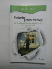 Nietzsche pentru stresati - ALLAN PERCY foto