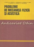 Cumpara ieftin Probleme De Mecanica Fizica Si Acustica - C. Plavitu, H. Hristev, L. Georgescu