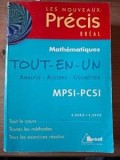 Mathematique tout-en-un Editura: Breal Totul &icirc;n matematică MPSI-PCSI