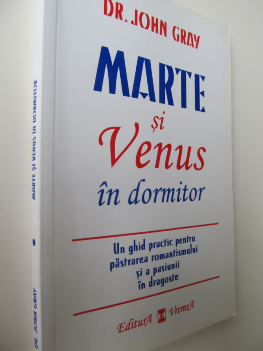 Marte si Venus in dormitor - Dr. John Gray