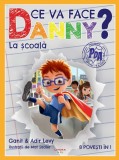 Ce va face Danny? La scoala. 8 povesti in 1